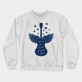 Let The Blues Be Your Pilot Crewneck Sweatshirt